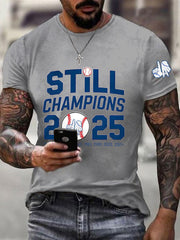 Men's Baseball World Series Still Champions 2025 Print Casual Tee