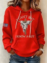 Women's I Can't But I Know A Guy Large-sized Hooded