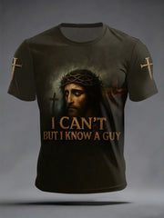 Men's I Can't But I Know A Guy Jesus Cross Faith Print Casual Tee