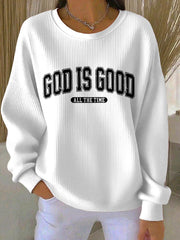 Women's God Is Good Print Casual Sweatshirt