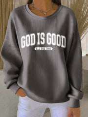 Women's God Is Good Print Casual Sweatshirt