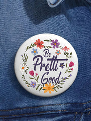 Be Pretti Good Pin Minneapolis Resist
