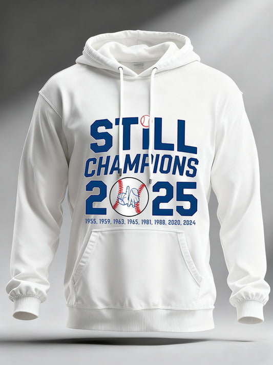 Men's Baseball World Series Still Champions 2025 Print Casual Hoodie