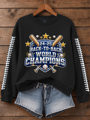 Women's Back To Back World Champions Baseball Print Regular Sweatshirt