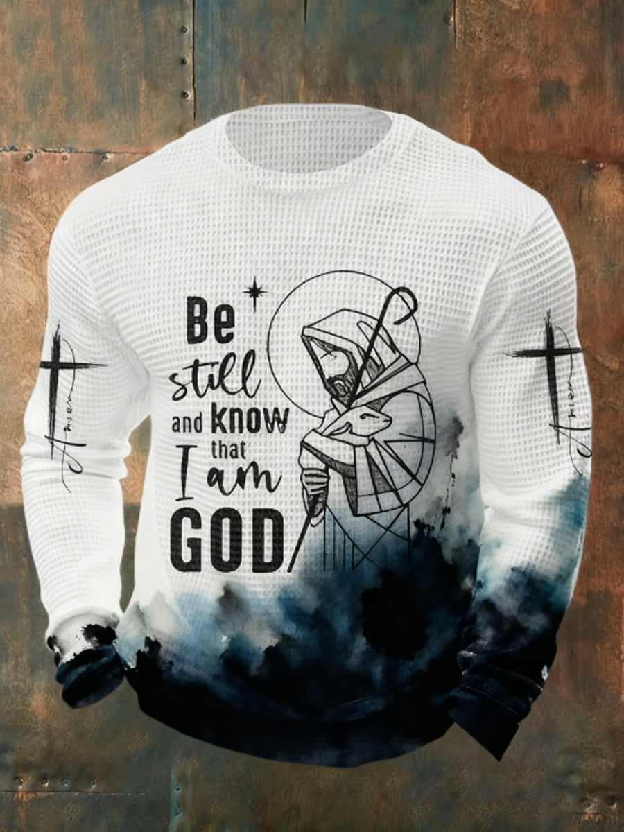 Men's Be still and know that I am GOD Waffle Long Sleeve T-Shirt