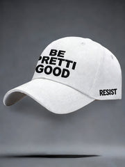 Unisex Be Pretti Good Minneapolis Resist Cap