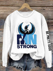 Women's Minnesota Strong Be Pretti Good  Sweatshirt