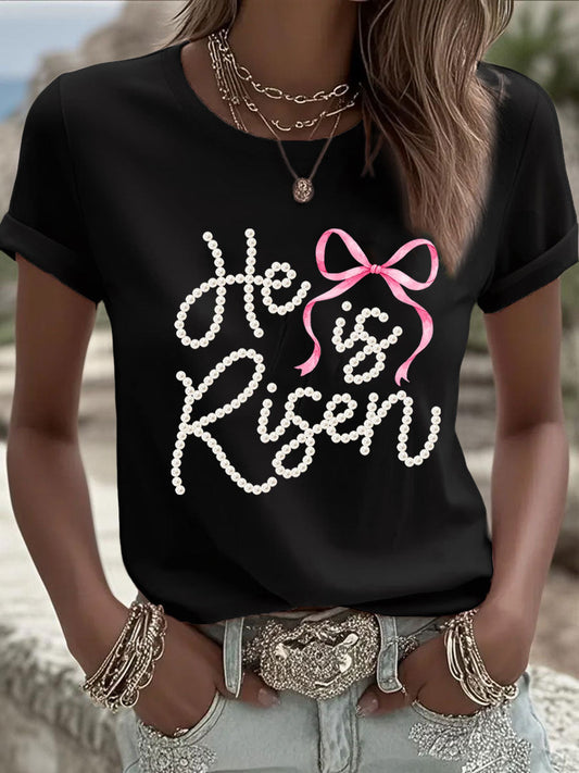 Women's 'He Is Risen' Printed Casual T-Shirt