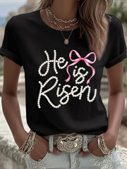 Women's 'He Is Risen' Printed Casual T-Shirt